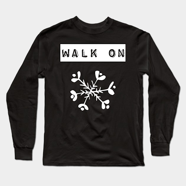 Walk on snow Long Sleeve T-Shirt by Dream Store